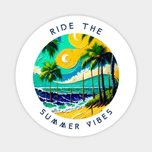 endless summer, fun summer artistic design v11 Magnet